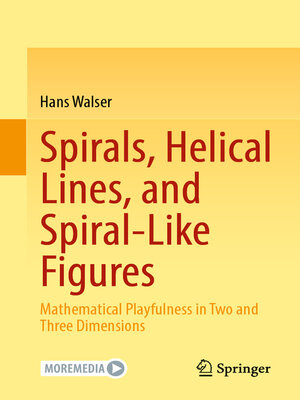 cover image of Spirals, Helical Lines, and Spiral-Like Figures